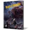 Pulp Cthulhu (PREVENTA - FINALES DIC)