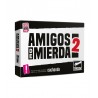 Amigos de Mierda 2