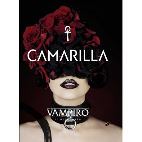 Vampiro La Mascarada 5ª Edición: Camarilla